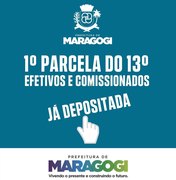 Prefeitura de Maragogi paga 1ª parcela do 13º salário