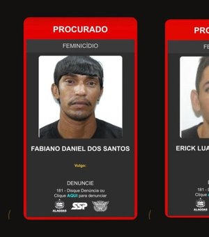 Três suspeitos de feminicídio são procurados pela polícia em Maceió
